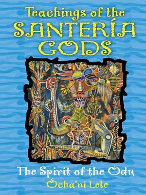 cover image of Teachings of the Santería Gods